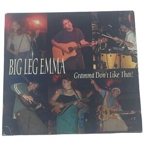 Big Leg Emma Gramma Don't‎ Like That CD